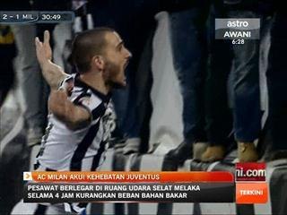 AC Milan akur kehebatan Juventus