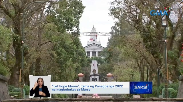 Let hope bloom , tema ng Panagbenga 2022 na magbubukas sa Marso | Saksi