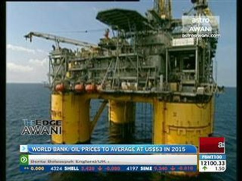 World Bank: Oil prices to average at US$53 in 2015