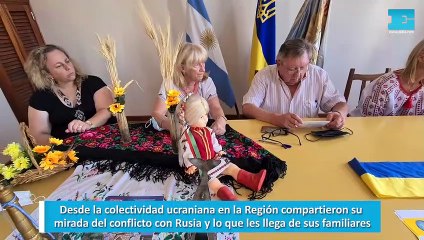 Desde la colectividad ucraniana en la Región compartieron su mirada del conflicto con Rusia y lo que les llega de sus familiares
