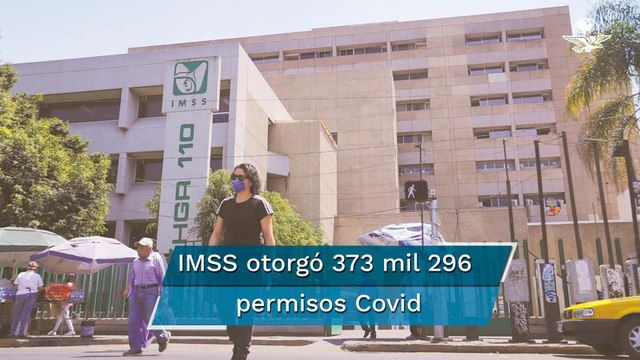 IMSS suspende los permisos Covid-19 ante disminución de contagios