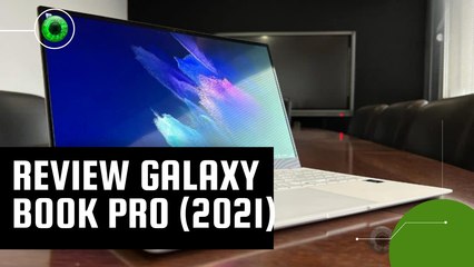 Review | Galaxy Book Pro (2021): muitos acertos em um notebook