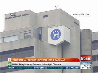 BNM sahkan terima laporan 1MDB dari pihak berkuasa Singapura