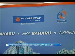 PKS digesa menggunakan kemudahan E-bayaran