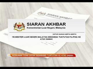 Kerajaan tidak layan sebarang tuntutan ke atas Sabah