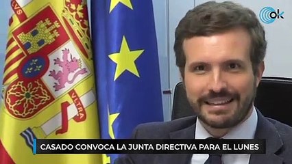 Casado convoca la Junta Directiva para el lunes