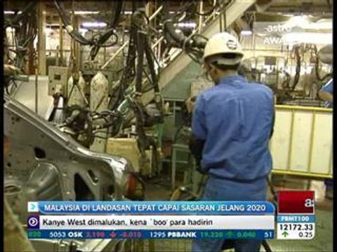 Malaysia di landasan tepat capai sasaran jelang 2020