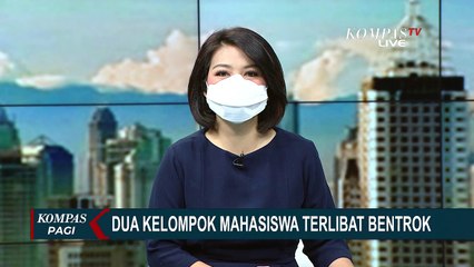 Bentrok Antar Mahasiswa Univesitas Negeri Makassar, Dua Mahasiswa Terluka!