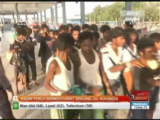 ASEAN perlu bermesyuarat bincang isu Rohingya