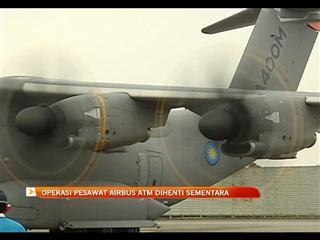 Operasi pesawat Airbus ATM dihenti sementara