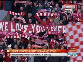 Hasrat Liverpool ke Liga Juara-Juara samar