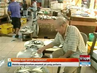 Harga ikan sayur meningkat