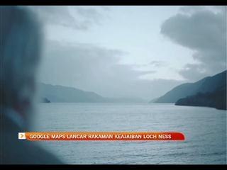 Google Maps lancar rakaman keajaiban Loch Ness