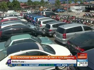 153 kenderaan mewah klon bernilai RM13 juta dirampas