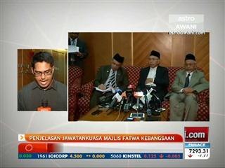 Penjelasan jawatankuasa Majlis Fatwa Kebangsaan