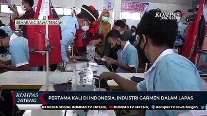 Pertama Kali di Indonesia, Industri Garmen Dalam Lapas