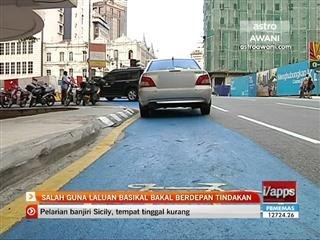 Salah guna laluan basikal bakal berdepan tindakan