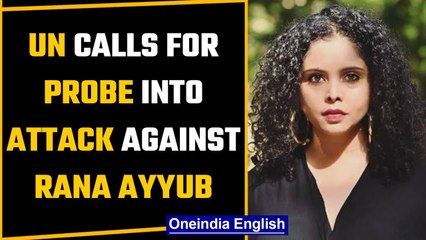 India denies charges of judicial harassment against Rana Ayyub | United Nations | Oneindia News