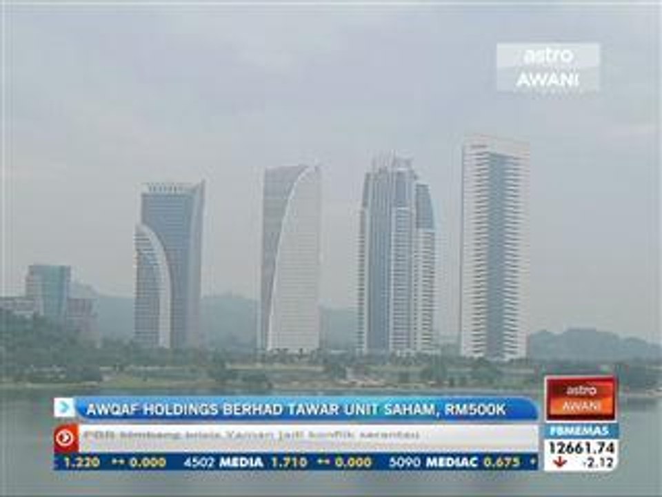 AWQAF Holdings Berhad tawar unit saham, RM500,000