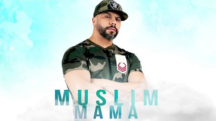 Muslim - Mama  [Official Audio] مسلم ـ ماما