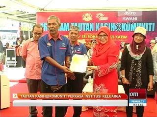 Tautan Kasih@Komuniti perkasa institusi keluarga