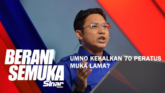 SHORTS: UMNO kekalkan 70 peratus muka lama?