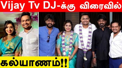 Vijay Tv DJ Gowtham -கு நடந்த நிச்சயதார்த்தம் | நேரில் வந்து வாழ்த்திய Rio Raj, Makapa, Pugazh
