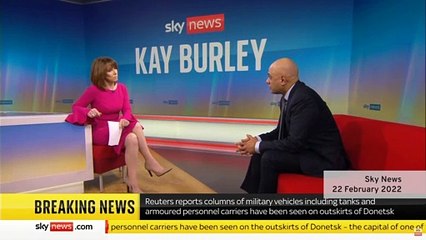 Sajid Javid tells Sky News the Russia invasion of Ukraine has begun