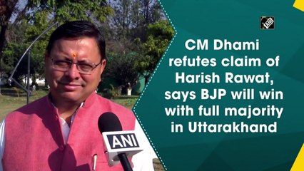 CM Dhami refutes claim of Harish Rawat, says BJP will win with full majority in Uttarakhand