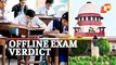 Will SC Cancel Class 10, 12 Offline Board Exams Of CBSE, ICSE, State Boards? Big Hearing Tomorrow