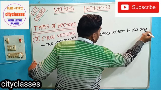 Types of vectors | parallel vector | Anti-parallel vector | equal vector | negative/opposite vector | co-initial vector | co-linear vector #cityclasses