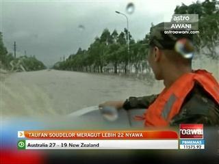 Taufan soudelor meragut lebih 22 nyawa