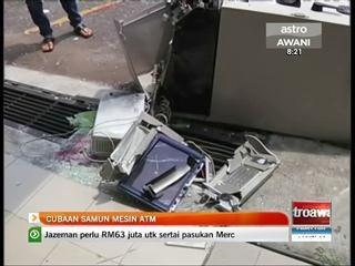 Cubaan samun mesin ATM