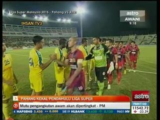 Liga Super: Pahang kekal pendahulu liga