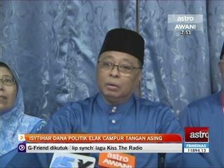 Istihar dana politik elak campur tangan asing