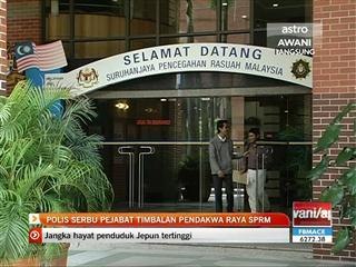 Polis serbu pejabat timbalan pendakwa raya SPRM