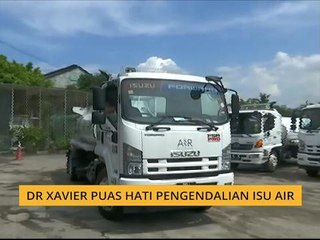 Dr Xavier puas hati pengendalian isu air