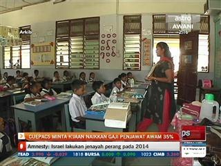 Cuepacs minta kerajaan naikkan gaji penjawat awam 35%