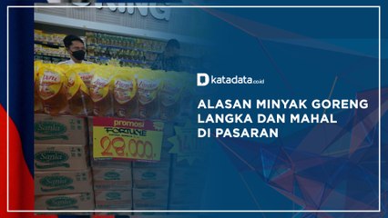 Alasan Minyak Goreng Langka dan Mahal di Pasaran | Katadata Indonesia