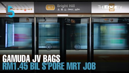 EVENING 5: Gamuda JV bags RM1.45 bil Singapore MRT Job
