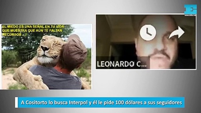 A Cositorto lo busca Interpol y él le pide 100 dólares a sus seguidores