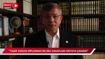 Davutoğlu: Türkiye acilen özellikle NATO’da etkin ve proaktif bir diplomasi yürütmeli