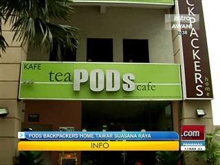 PODs backpackers home tawar suasana raya