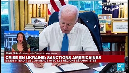 Sanctions contre la Russie : Biden interdit le commerce avec les régions séparatistes