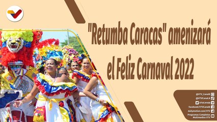 Café en la Mañana | Retumba Caracas amenizará el Feliz Carnaval 2022