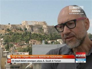 'Ya atau Tidak? Greece berdepan kesukaran