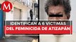 Identifican a seis víctimas del presunto feminicida serial de Atizapán de Zaragoza