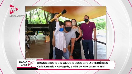 RádioCast98 | 22/02/22 - Brasileiro de 5 anos é a pessoa mais jovem a descobrir asteroides