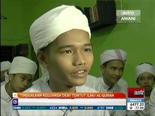 Tinggalkan keluarga demi tuntutan ilmu Al-Quran