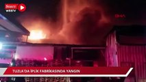 Tuzla'da iplik fabrikasında yangın